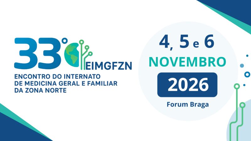 33.º Encontro do Internato de MGF da Zona Norte