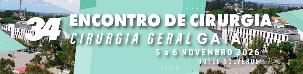 34.º Encontro de Cirurgia Geral - Gaia