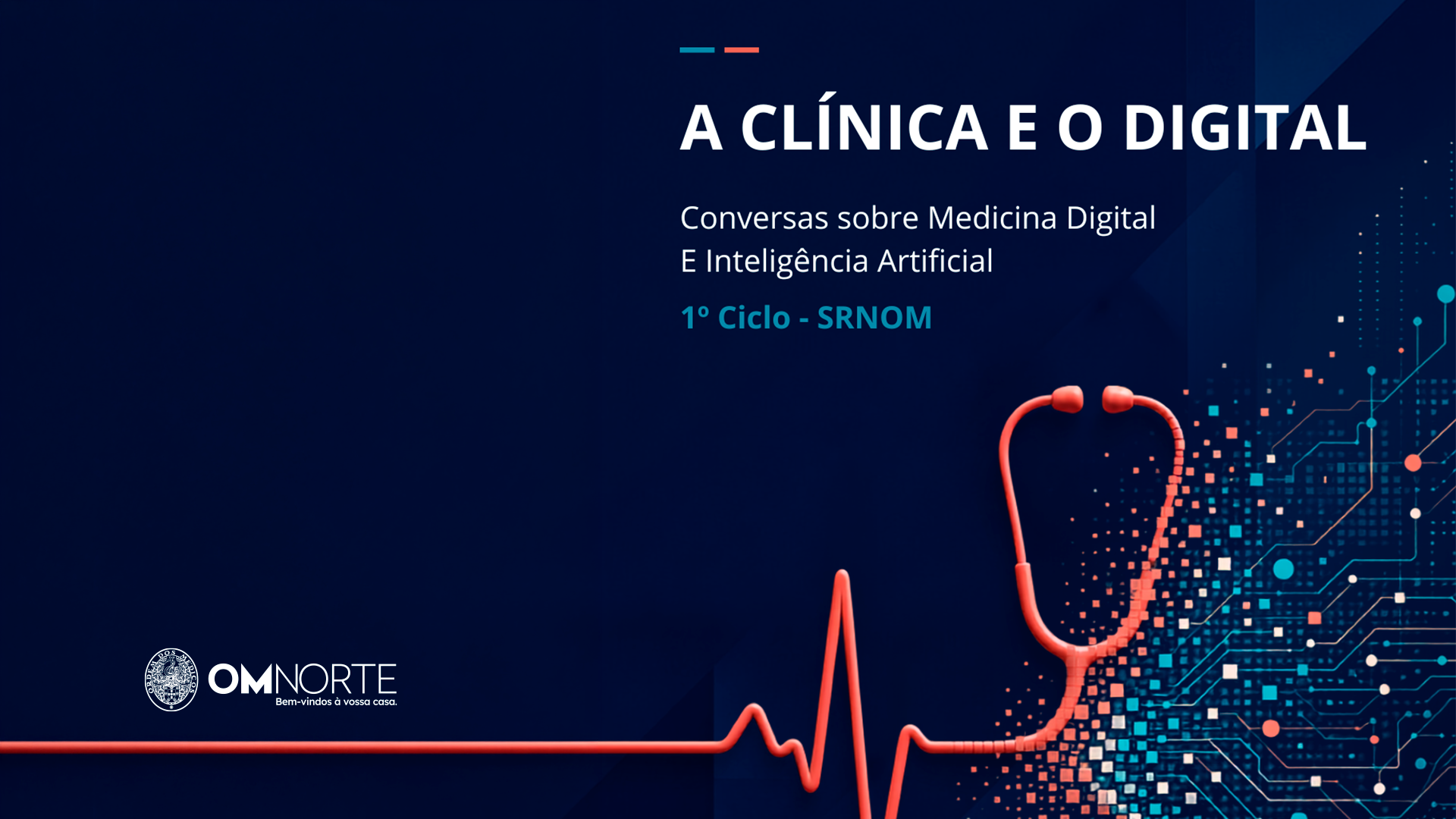 1.º Ciclo de Conversas sobre Medicina Digital e Inteligência Artificial – "A Clínica e o Digital"