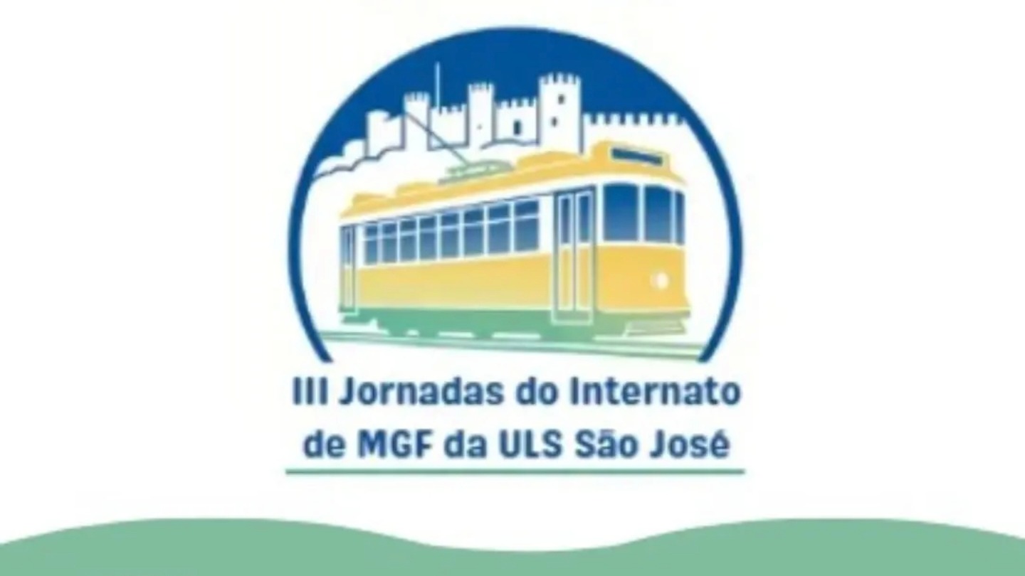 III Jornadas do Internato Médico de MGF da ULS São José