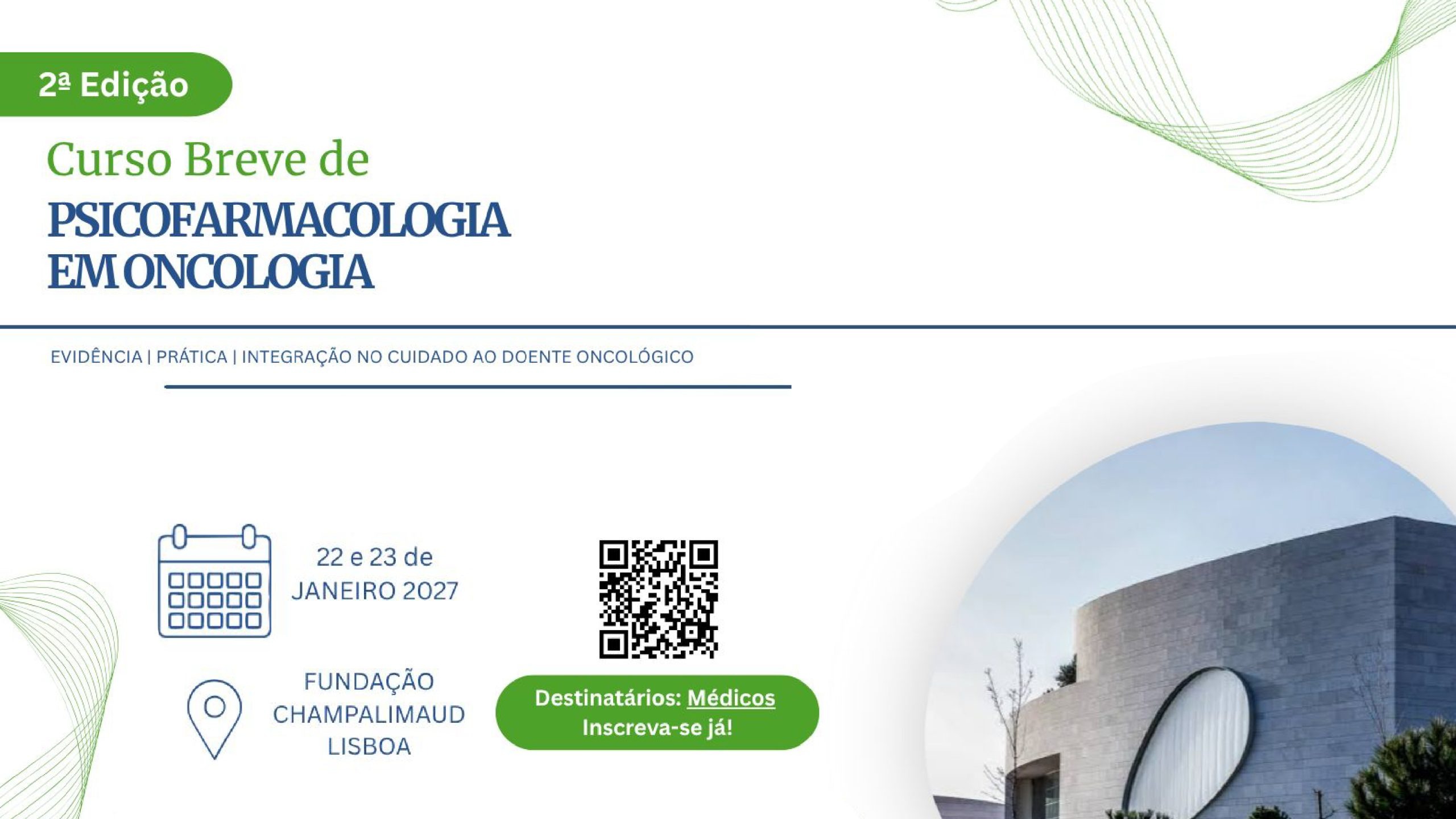 2.ª Edição do Curso Breve de Psicofarmacologia em Oncologia