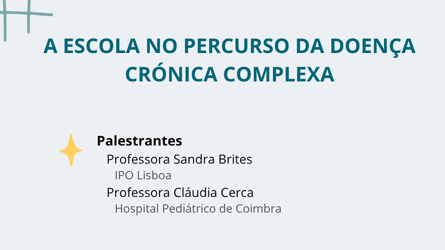 A Escola no Percurso da Doença Crónica Complexa