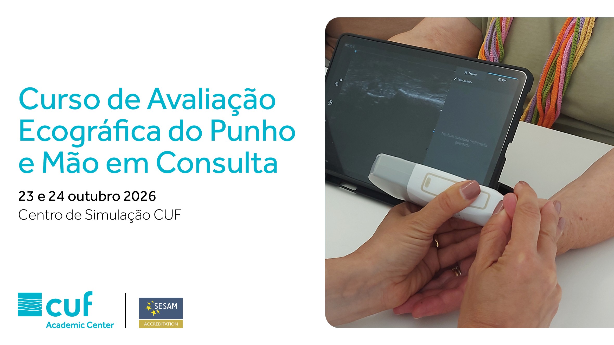 Curso de Avaliação Ecográfica do Punho e Mão em Consulta