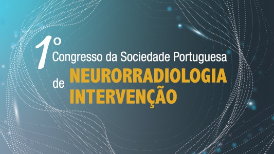 1º Congresso da Sociedade Portuguesa de Neurorradiologia de Intervenção