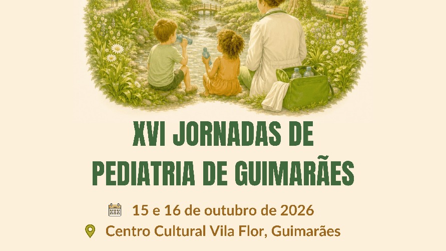 XVI Jornadas de Pediatria de Guimarães