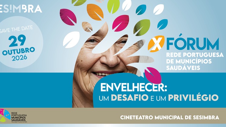 X Fórum Rede Portuguesa de Municípios Saudáveis