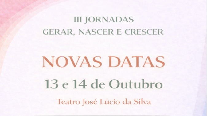 III Jornadas Gerar, Nascer e Crescer