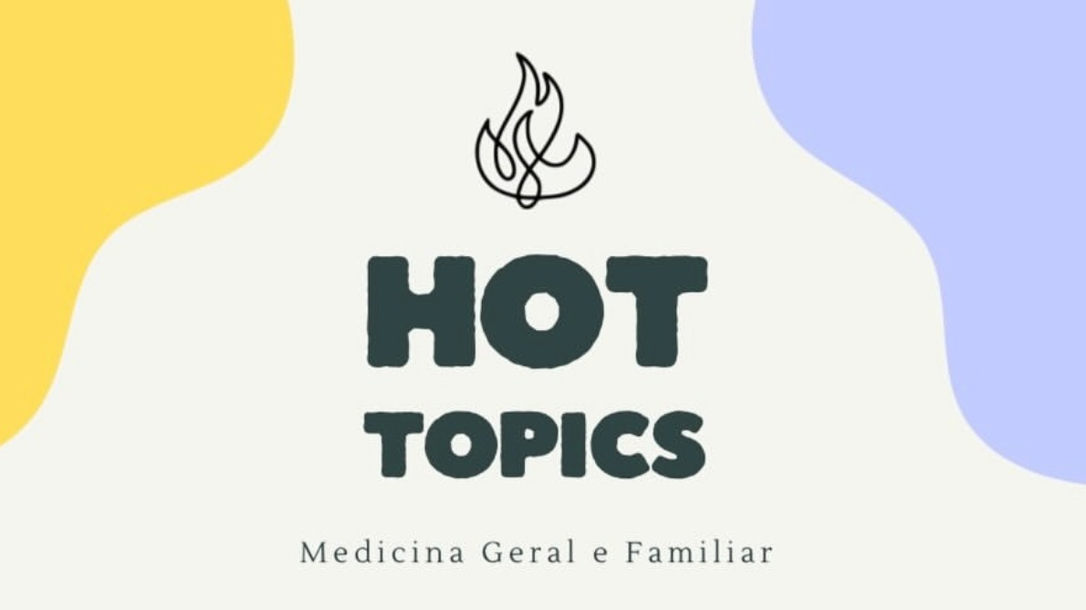 Hot Topics em Medicina Geral e Familiar - 5ª Edição