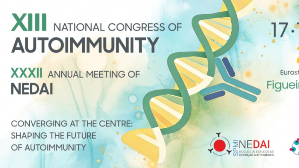XIII National Congress of Autoimmunity - XXXII Annual Meeting of NEDAI