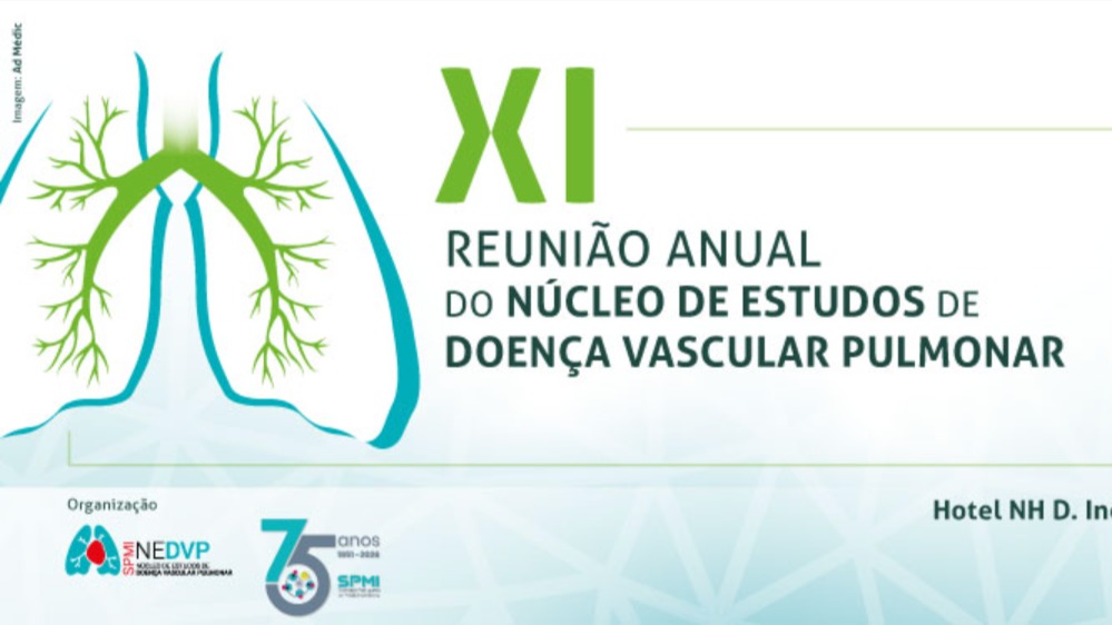 XI Reunião Anual do Núcleo de Estudos de Doenças Vasculares Pulmonares (NEDVP) da SPMI