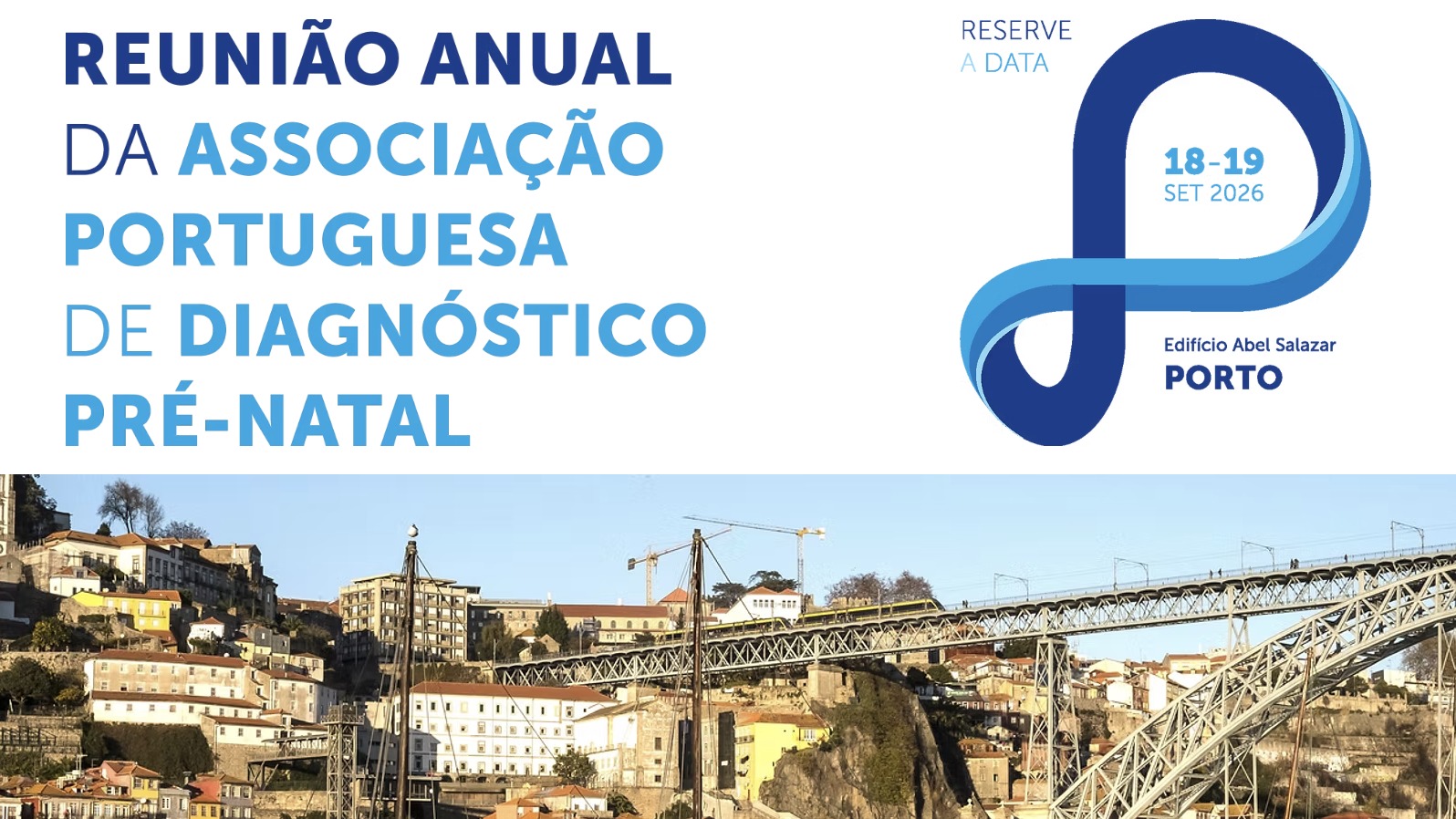 Reunião Anual 2026 da Associação Portuguesa de Diagnóstico Pré-Natal - APDPN