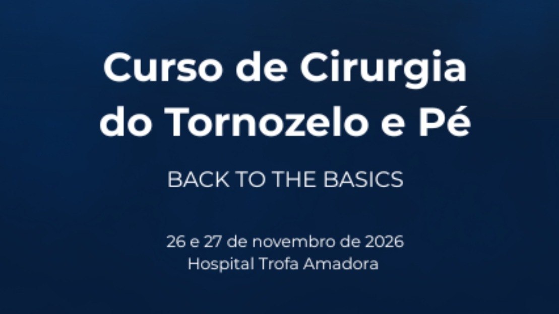 Curso de Cirurgia do Tornozelo e Pé: Back to the Basics