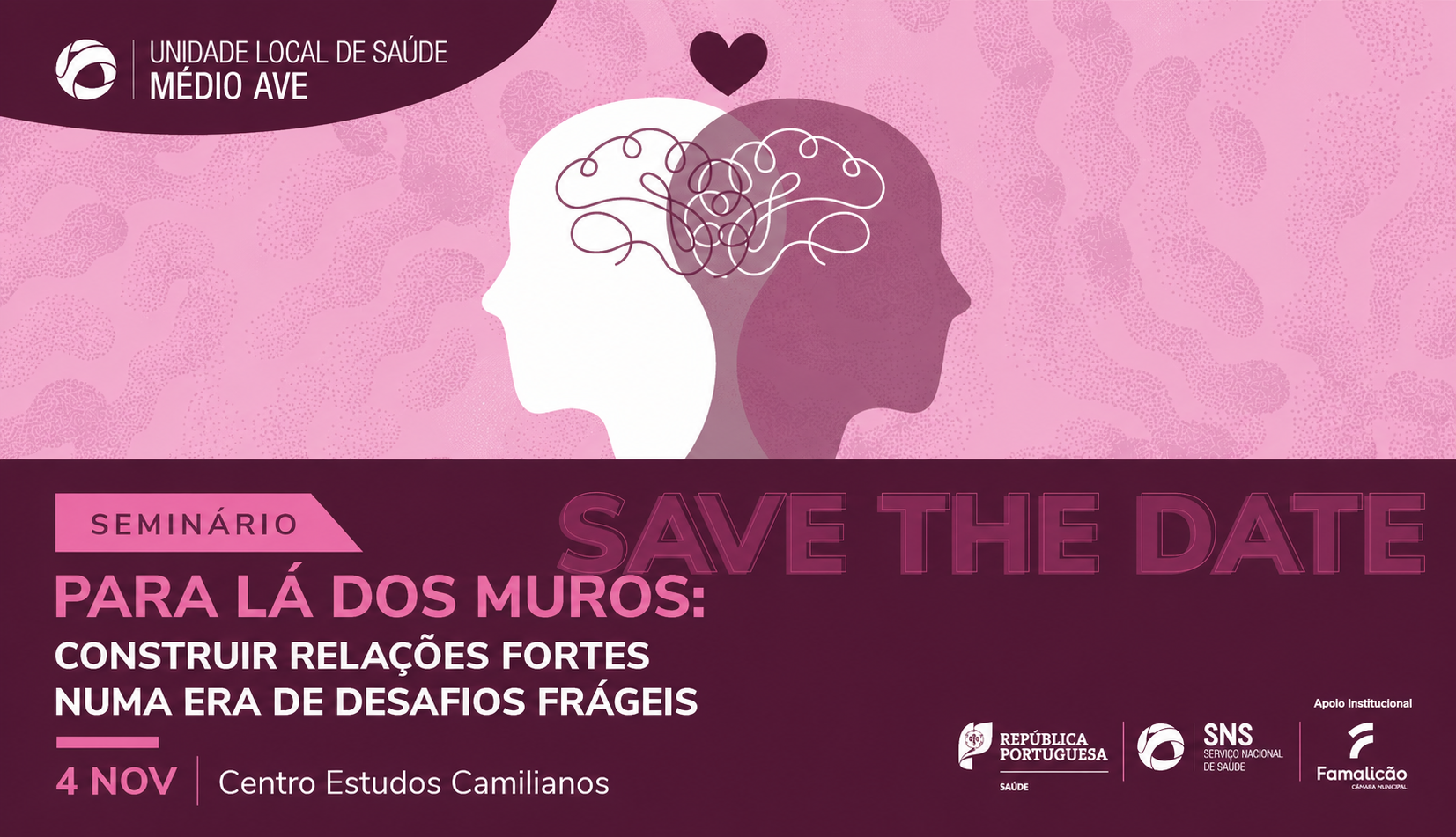 II Seminário Para lá dos Muros: Construir Relações Fortes numa Era de Desafios Frágeis