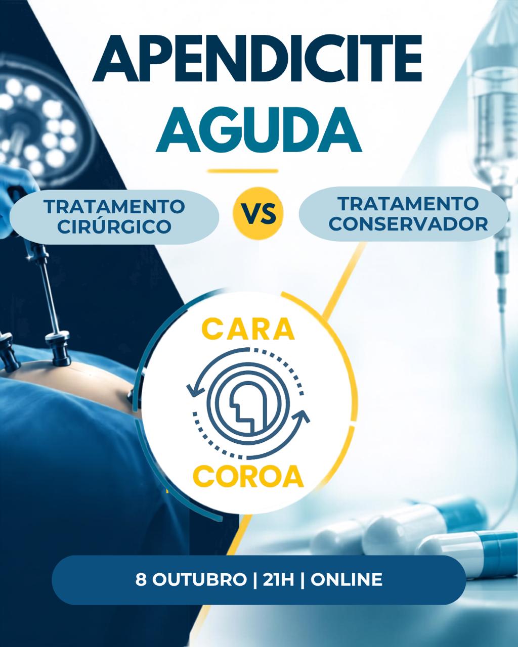 Sessão Clínica: Apendicite Aguda - Tratamento Cirúrgico Versus Tratamento Conservador
