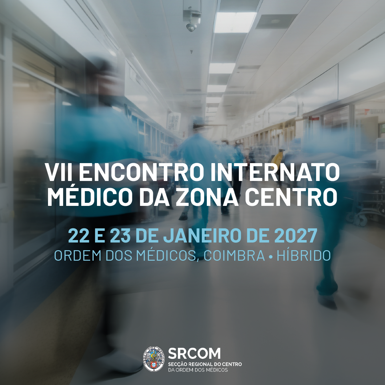 VII Encontro do Internato Médico do Centro