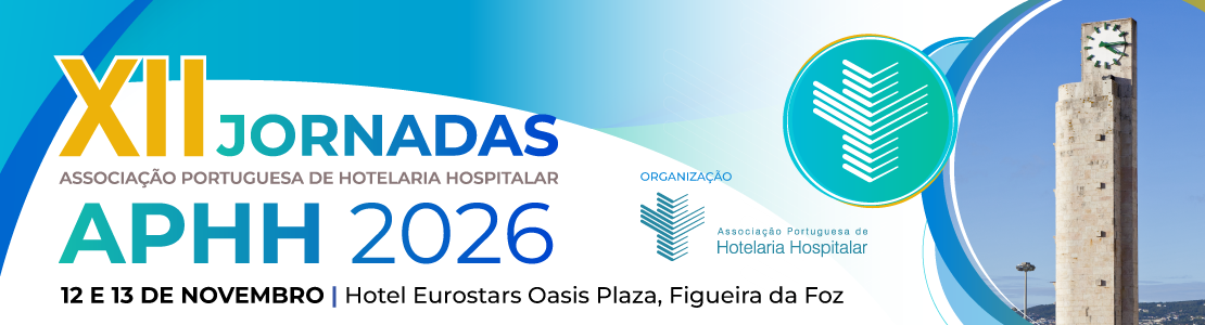 XII Jornadas da Associação Portuguesa de Hotelaria Hospitalar (APHH)