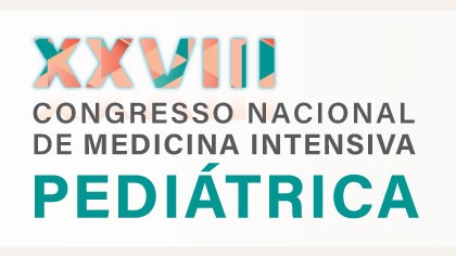 XXVIII Congresso Nacional de Medicina Intensiva Pediátrica
